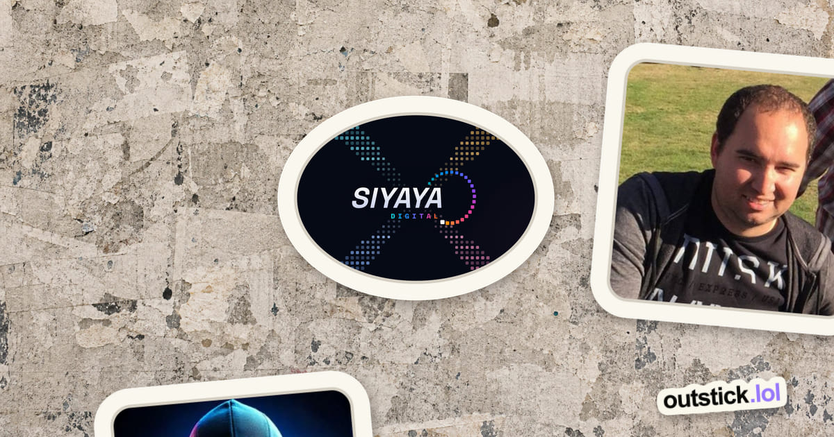 Siyaya Digital sticker in its place on the Outstick wall
